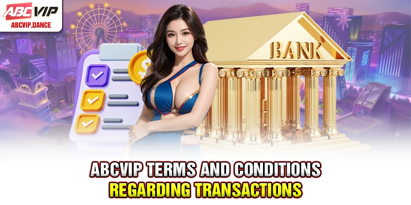 Overview of ABCVIP Terms and Conditions Overview of ABCVIP Terms and Conditions