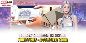 Borrow Money Online In The Philippines - A Complete Guide