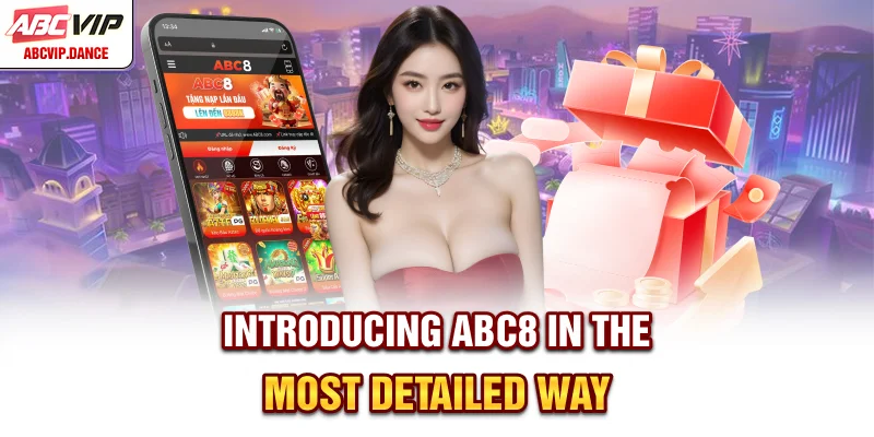 Introducing ABC8 in the most detailed way Introducing ABC8 in the most detailed way