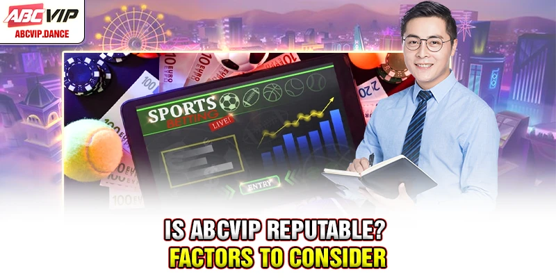 Is ABCVIP reputable? Factors to consider Is ABCVIP reputable? Factors to consider