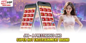 J88 - A Prestigious And Super Hot Entertainment Brand
